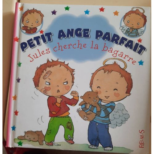 Petit Ange Parfait - Jules Cherche La Bagarre