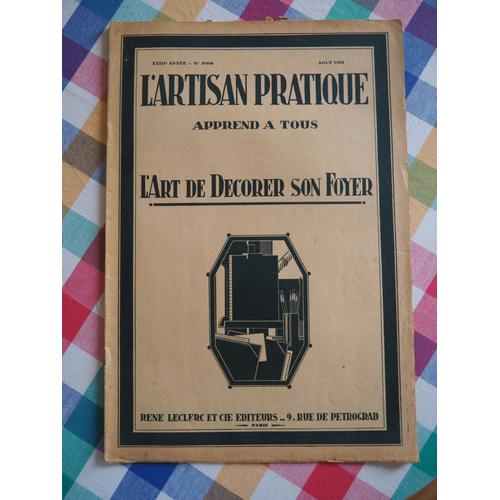 L'artisan Pratique N° 266 - Août 1931