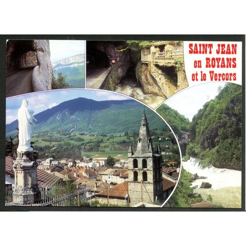 Carte Postale Saint Jean En Royans, Drôme Et Le Vercors, Combe Laval , Les Grands Goulets Et Les Gorges De La Bourne