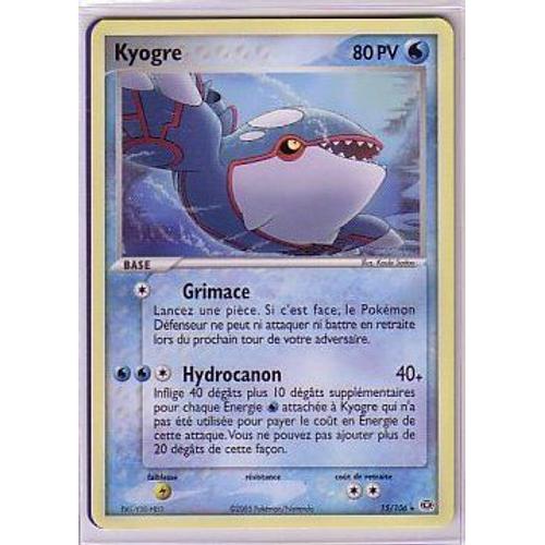 Kyogre   Rare    15/106    Ex Emeraude