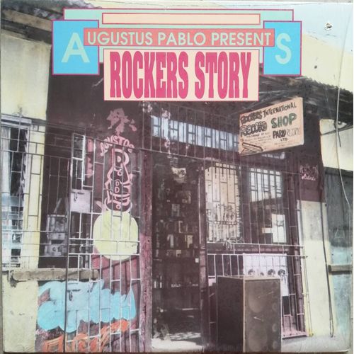 Augustus Pablo Present Rockers Story