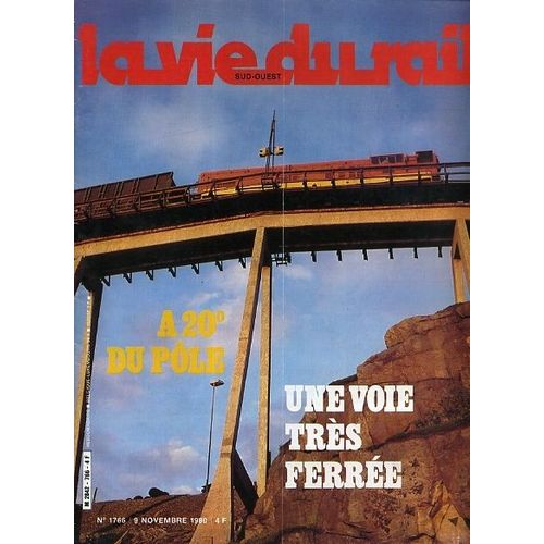 La Vie Du Rail  N° 1766 : Norvege: A 20° Du Pole,Une Voie Très Ferrée.Musique,Vapeur Et Tgv A Lille