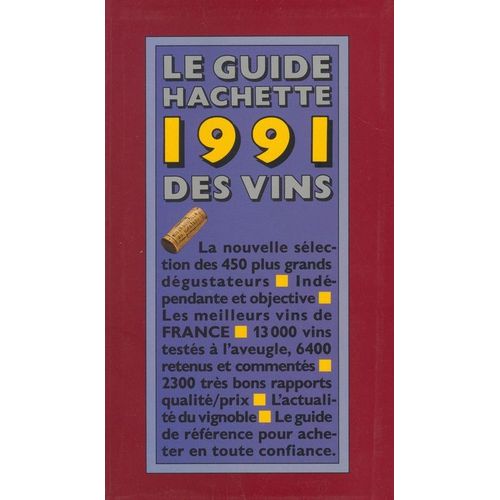 Le Guide Hachette 1991 Des Vins