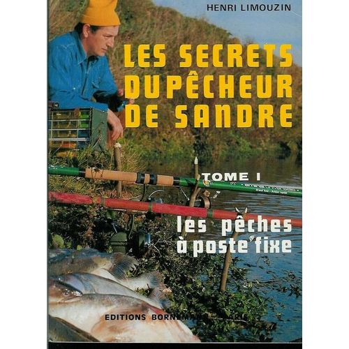 Secrets Du Pecheur De Sandre - Tome 1