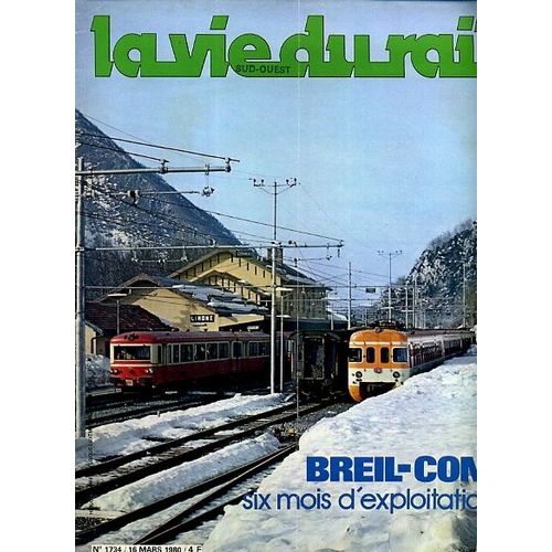 La Vie Du Rail  N° 1734 : Breil-Coni Six Mois D'exploitation.Le Tunnel De Saoumes.Nouveau Train De Luxe Au Pied Des Pyramides