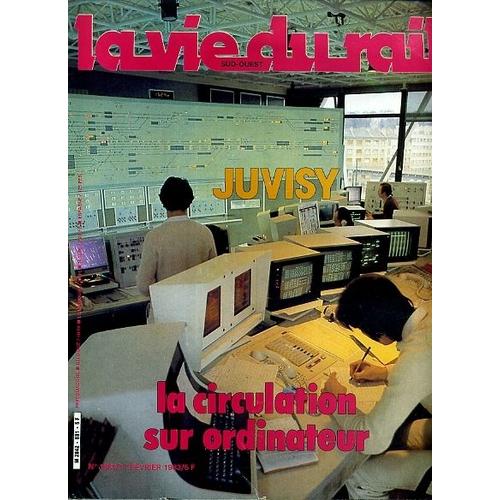 La Vie Du Rail  N° 1881 : Juvisy : La Circulation Sur Ordinateur