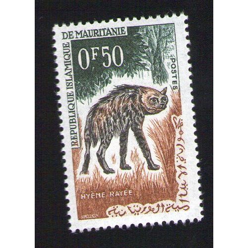 Timbre Neuf Avec Gomme D¿Origine Stamp With Fresh Gum Hyène Rayée 1f Republique Islamique De Mauritanie