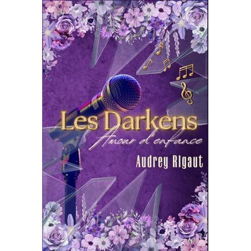 Les Darkens Tome 1: Amour D'enfance
