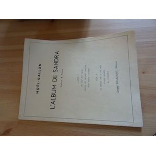 Partition L'Album De Sandra De Noël-Gallon Pour Violon Et Piano Volume 1