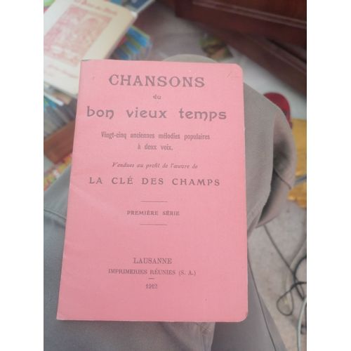 Chansons Du Bon Vieux Temps 25 Anciennes Mélodies Populaires