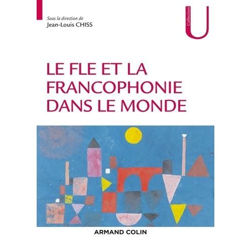 Le Fle Et La Francophonie Dans Le Monde