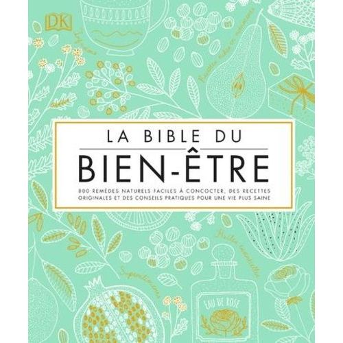 La Bible Du Bien-Être