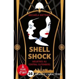 Shell Shock - Meurtres Au Central Gutenberg