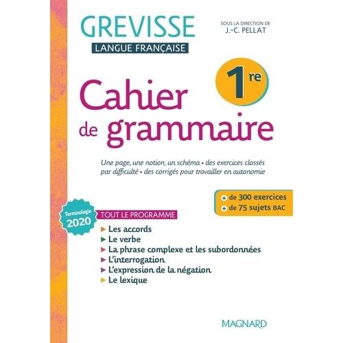 Cahier De Grammaire Grevisse 1re