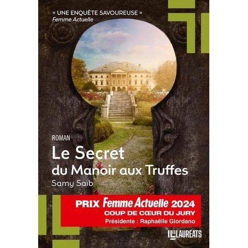Le Secret Du Manoir Aux Truffes