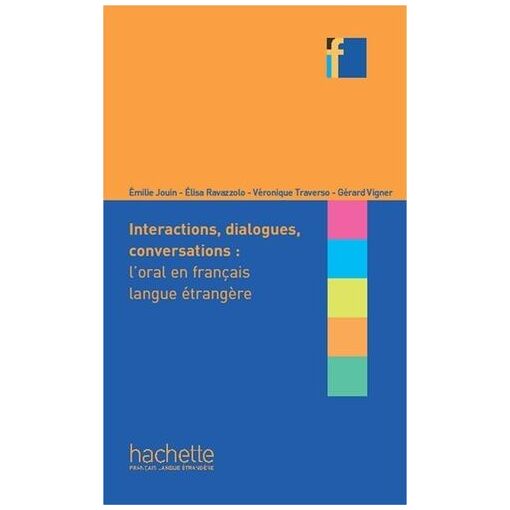 Interactions, Dialogues, Conversations : Loral En Fran&ccedi