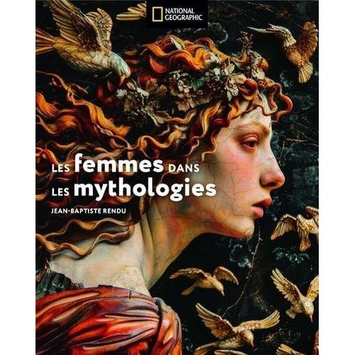 Les Femmes Dans Les Mythologies