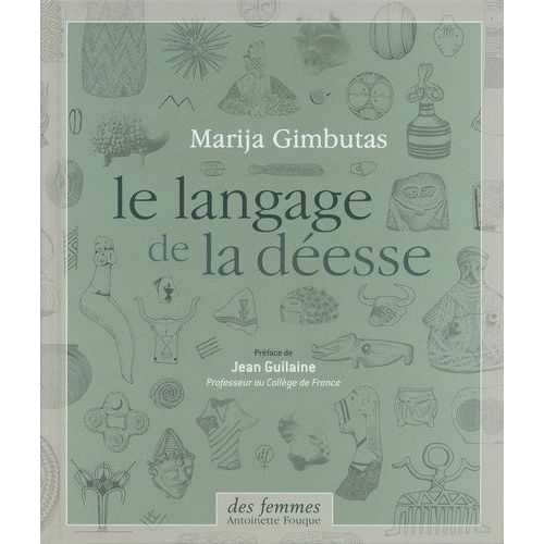 Le Langage De La Déesse