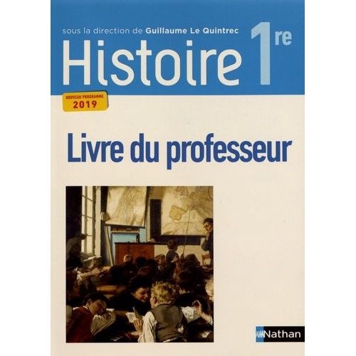 Histoire 1re - Livre Du Professeur