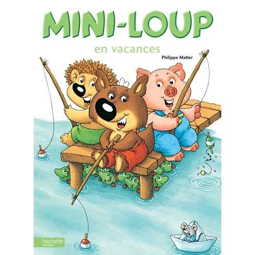 Mini-Loup - Mini-Loup En Vacances