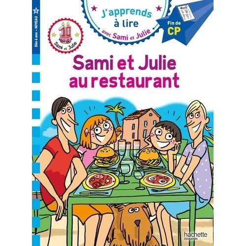 J'apprends À Lire Avec Sami Et Julie - Sami Et Julie Au Restaurant - Fin De Cp Niveau 3