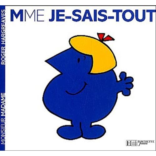 Madame Je-Sais-Tout