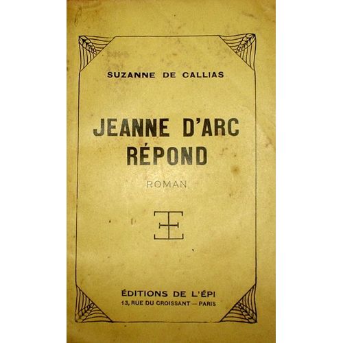 Jeanne D'arc Répond