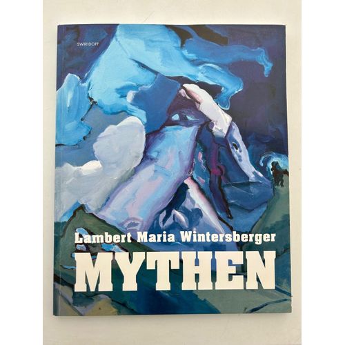 Lambert Maria Wintersberger Mythes Catalogue