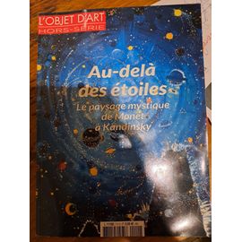 Au-Delà Des Étoiles Le Paysage Mystique De Monet À Kandinsky