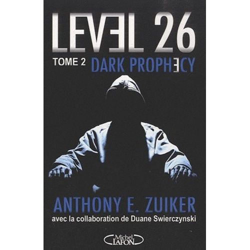 Level 26 - Tome 2 - Dark Prophecy