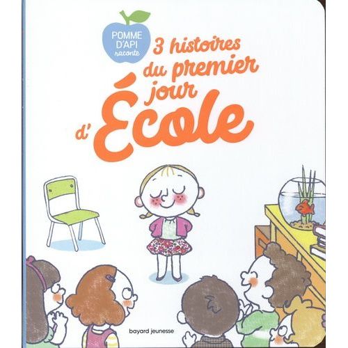 3 Histoires Du Premier Jour D'école - Une Grenouille À L'école - Ecoute Bien, Linette ! - Une Incroyable Rentrée