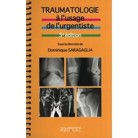 Traumatologie À L'usage De L'urgentiste