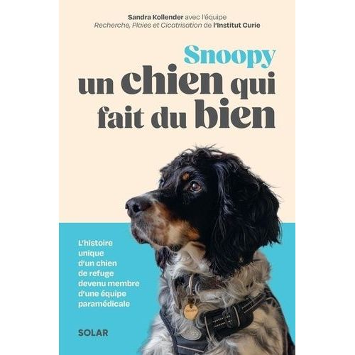 Snoopy, Un Chien Qui Fait Du Bien