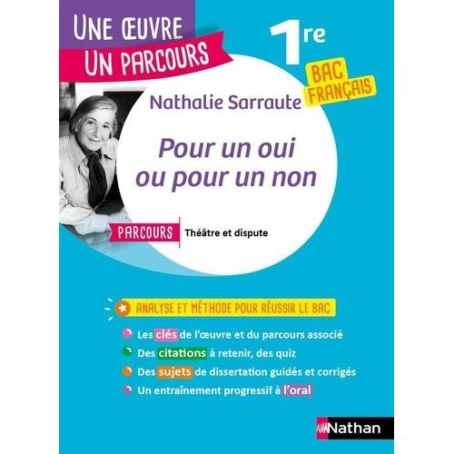 Pour Un Oui Ou Pour Un Non 1re Bac Français - Avec Le Parcours "Théâtre Et Dispute