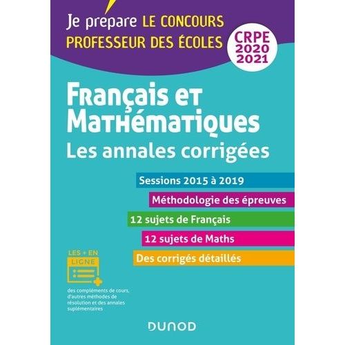 Crpe Français Et Mathématiques - Les Annales Corrigées