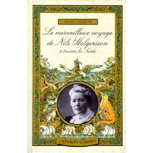 Le Merveilleux Voyage De Nils Holgersson À Travers La Suède