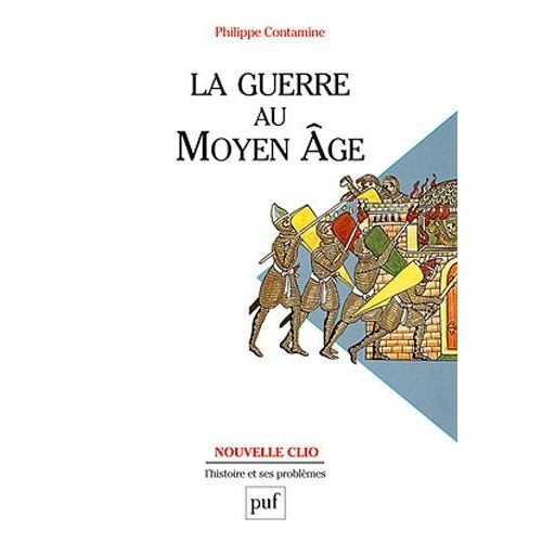 La Guerre Au Moyen Âge