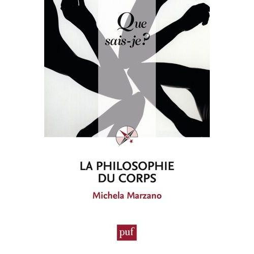 La Philosophie Du Corps