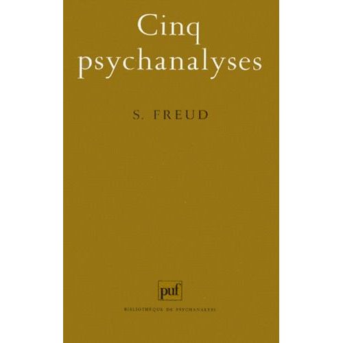 Cinq Psychanalyses
