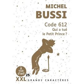 Code 612 - Qui A Tué Le Petit Prince ?