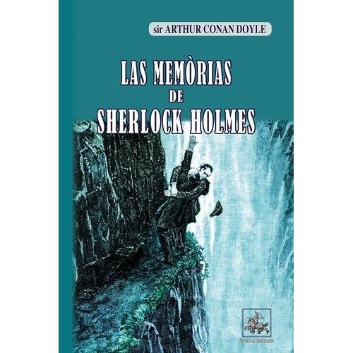 Las Memorias De Sherlock Holmes