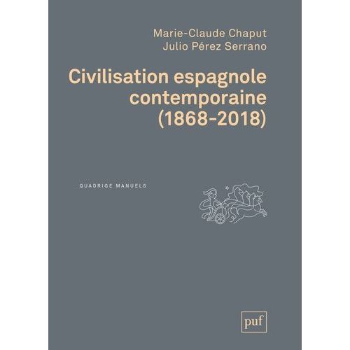 Civilisation Espagnole Contemporaine - (1868-2018)