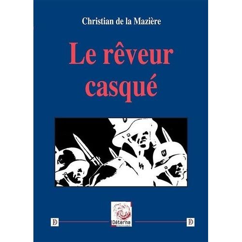 Le Rêveur Casqué