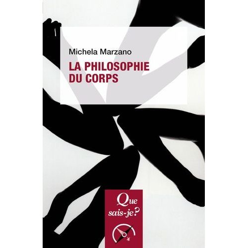 La Philosophie Du Corps