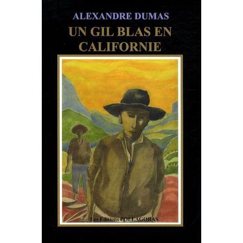 Un Gil Blas En Californie