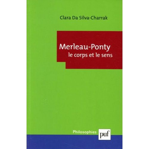 Merleau-Ponty - Le Corps Et Le Sens