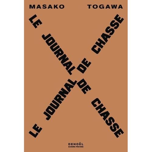 Le Journal De Chasse