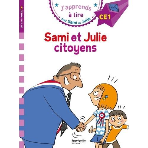 J'apprends À Lire Avec Sami Et Julie - Sami Et Julie Citoyens - Niveau Ce1
