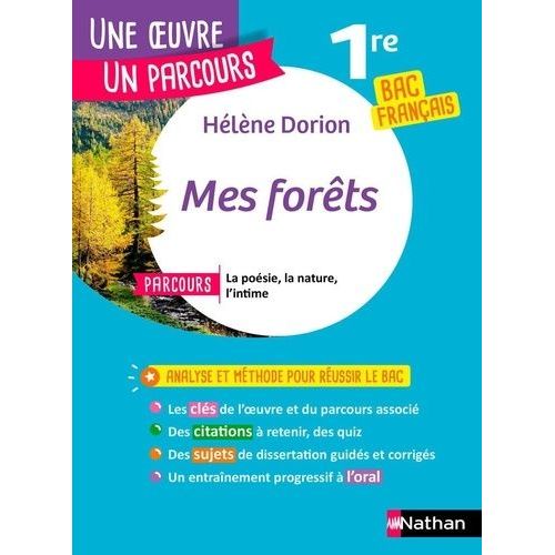 Mes Forêts - Parcours "La Poésie, La Nature, L'intime" Bac Français 1re