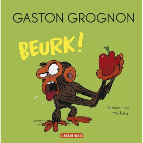 Gaston Grognon - Beurk !